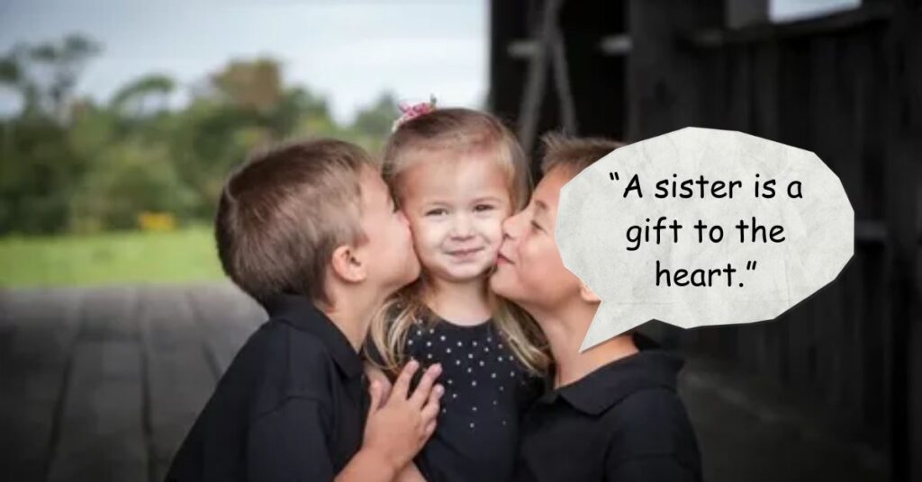 Sister and Brother Quotes
