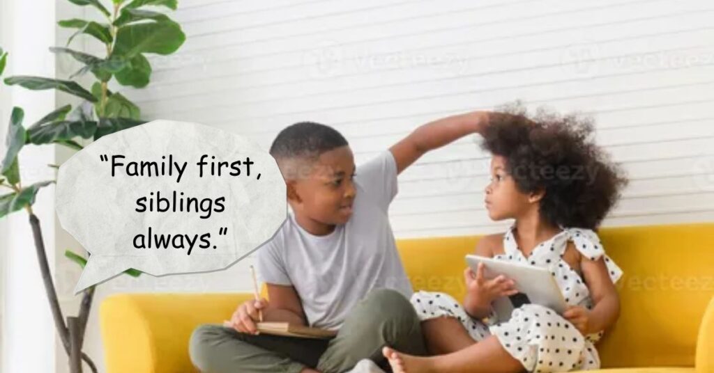 Sister and Brother Quotes
