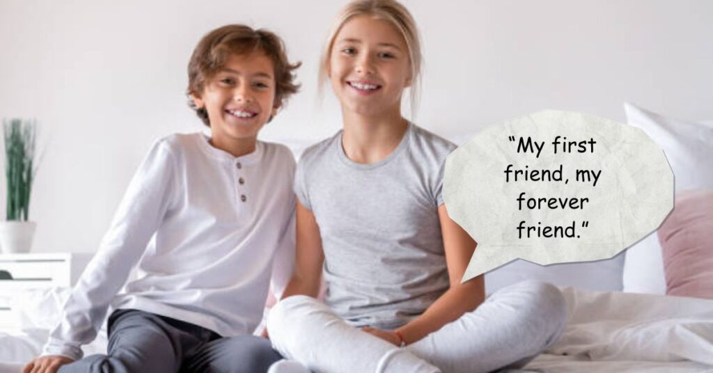 Sister and Brother Quotes
