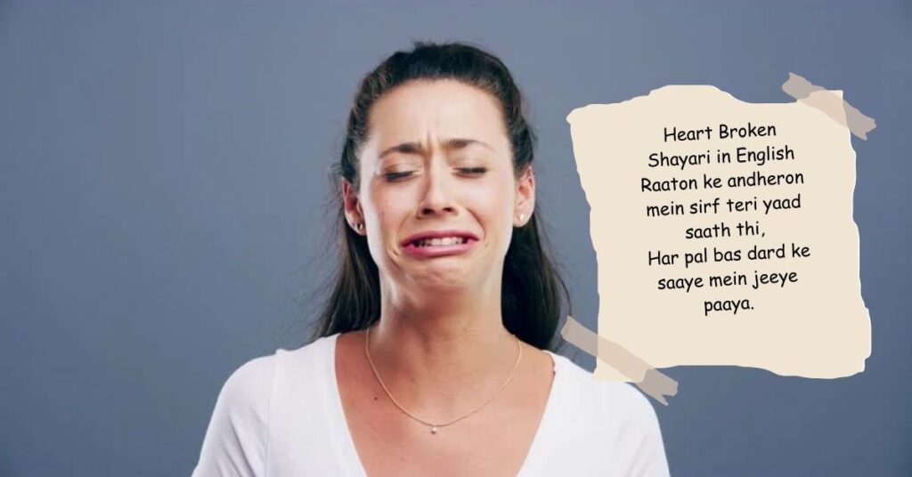 Heart Broken Shayari in English 