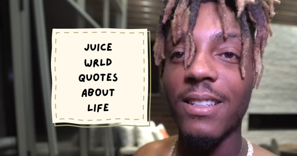 Juice WRLD-Inspired Quotes