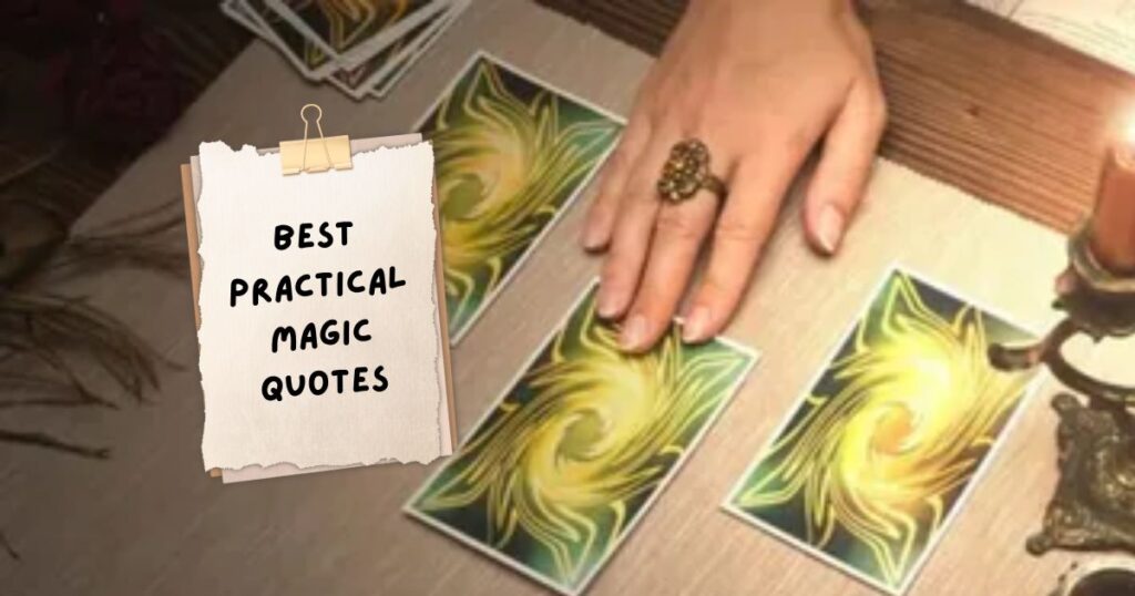 Practical Magic Quotes