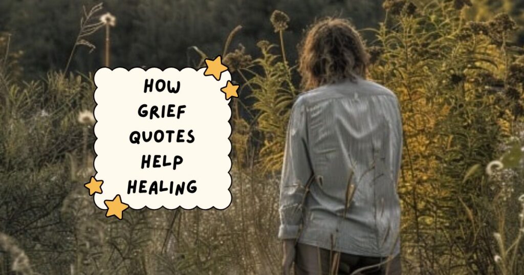 Strength Healing Grief Quotes 