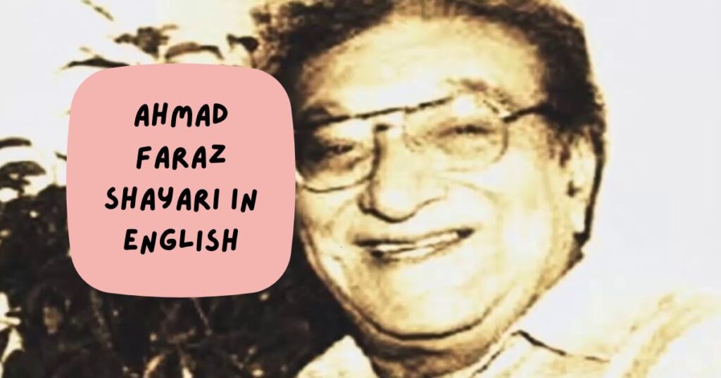 Ahmad Faraz Shayari Collection