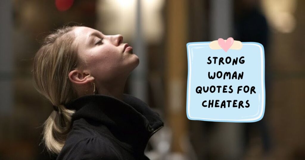 Savage Quotes For Cheaters