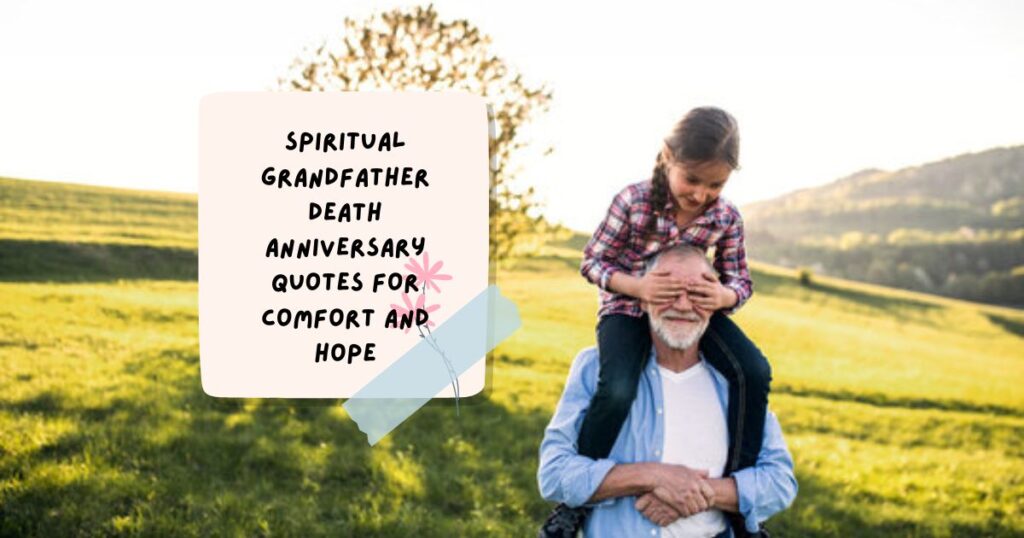 Grandfather Death Anniversary Quotes