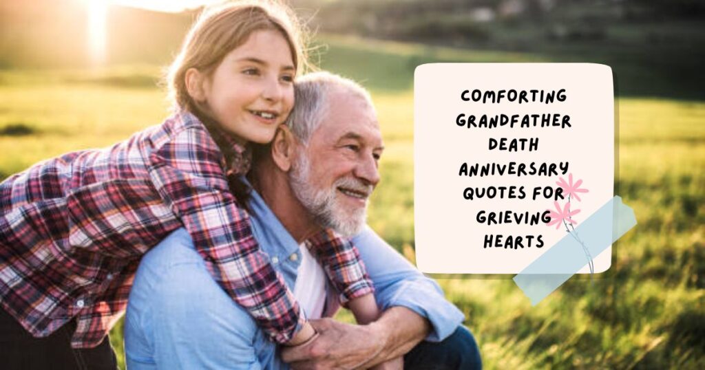 Grandfather Death Anniversary Quotes