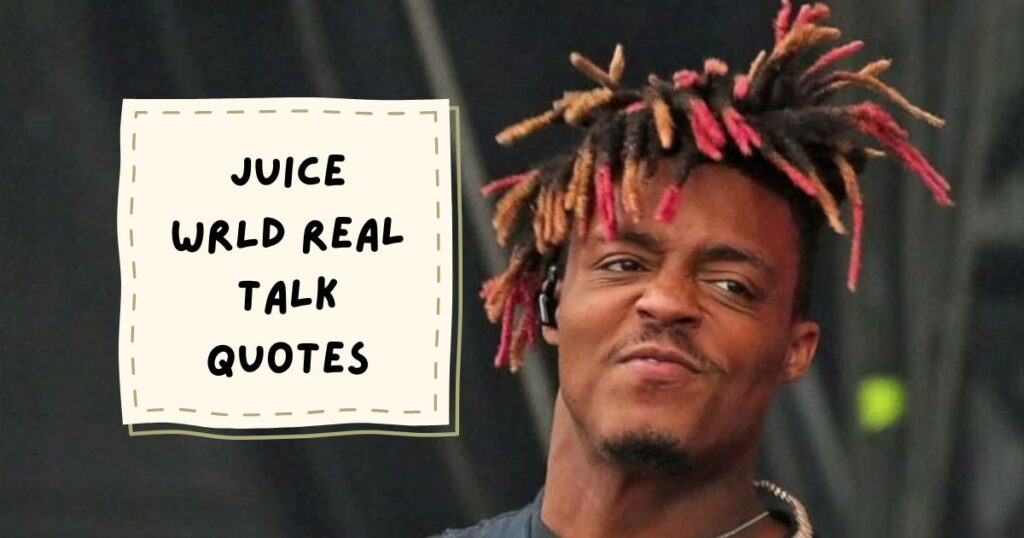 Juice WRLD-Inspired Quotes