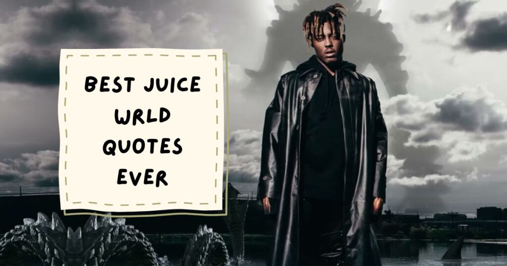 Juice WRLD-Inspired Quotes