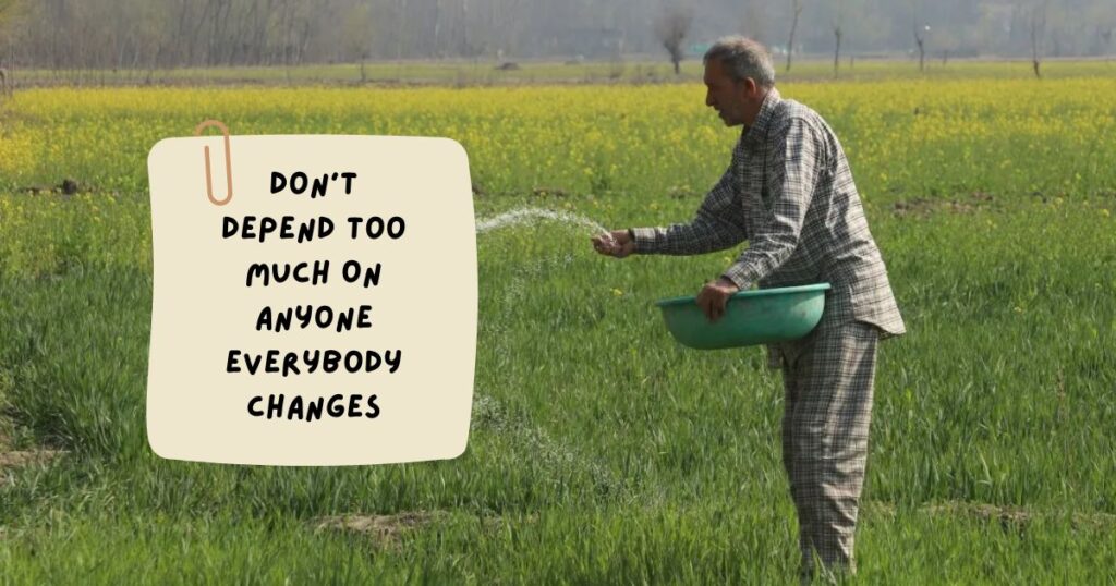 Don't Depend On Anyone Quotes