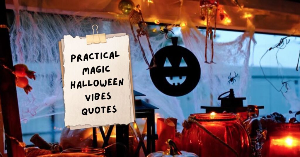 Practical Magic Quotes