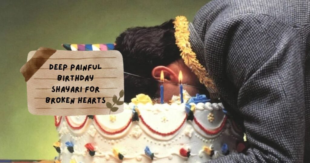 Birthday Sad Shayari in hindi 