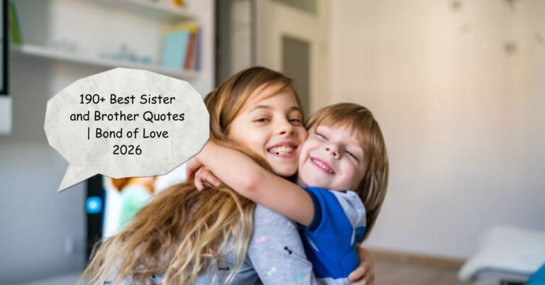 Sister and Brother Quotes