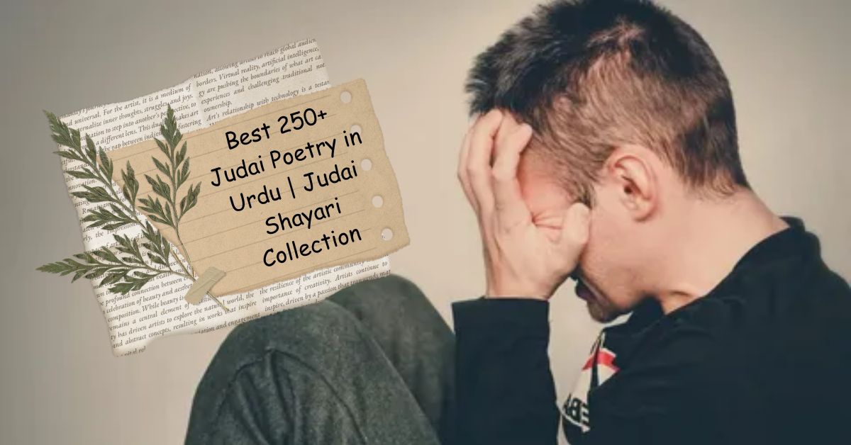 Judai Poetry in Urdu