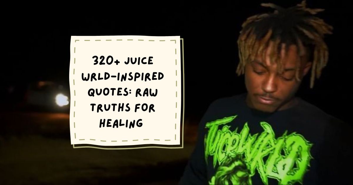 Juice WRLD-Inspired Quotes