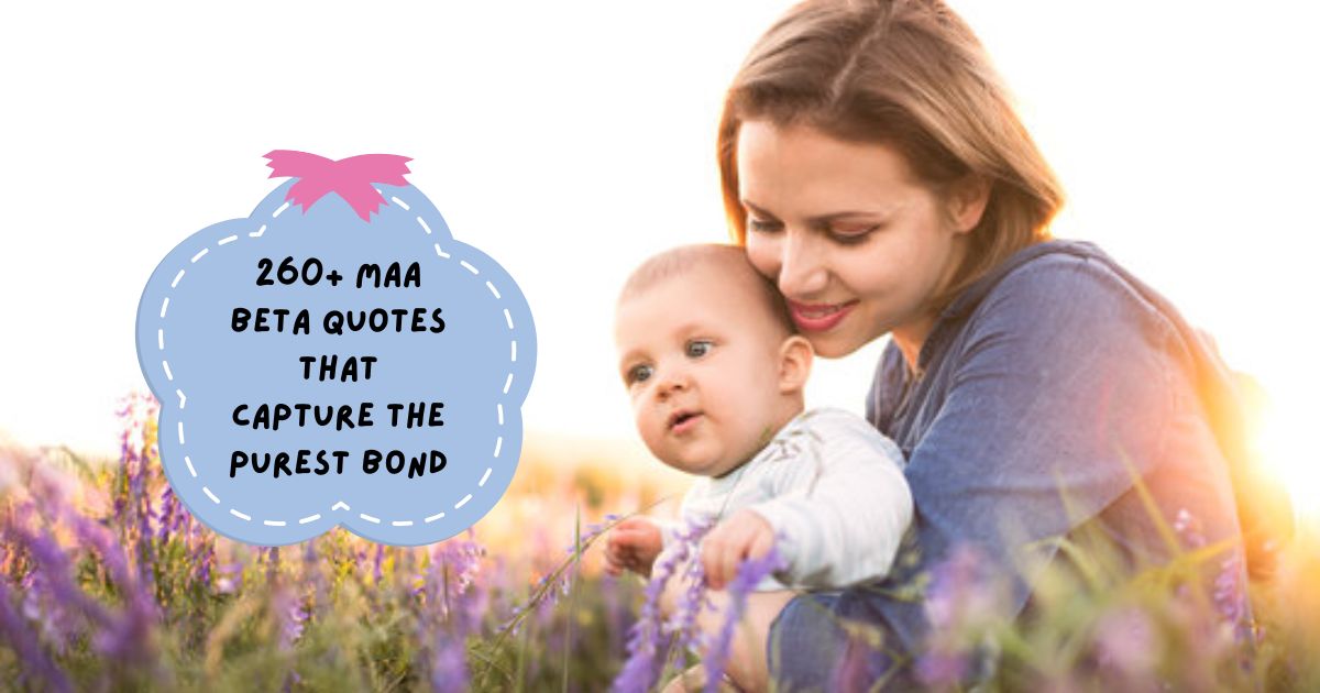 Maa Beta Quotes