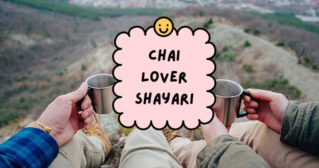 Chai Shayari in Hindi