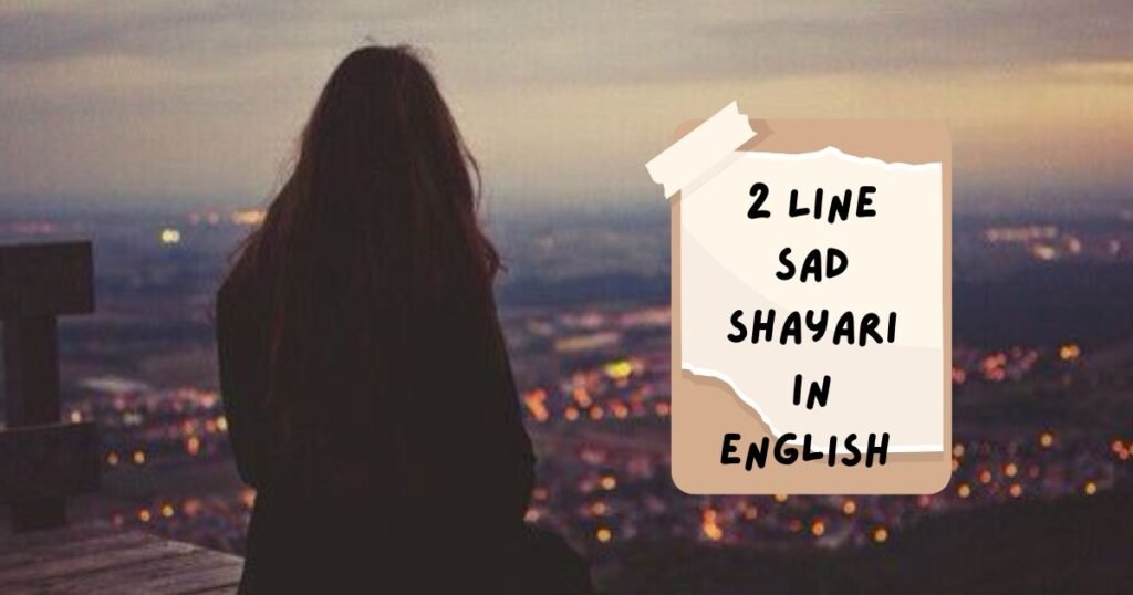 2 Line Love Shayari in English