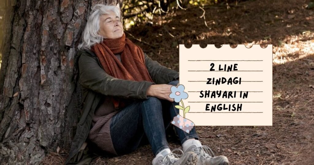 2 Line Zindagi Shayari in English