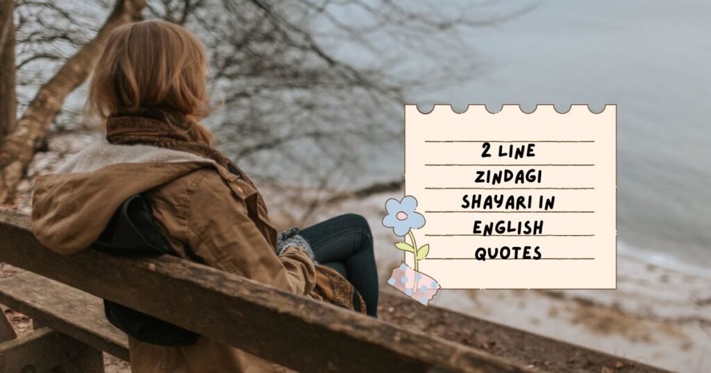 2 Line Zindagi Shayari in English