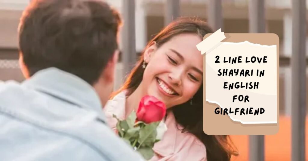 2 Line Love Shayari in English