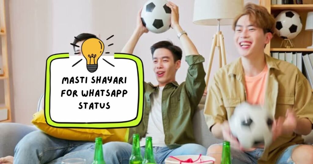 Masti Shayari in Hindi
