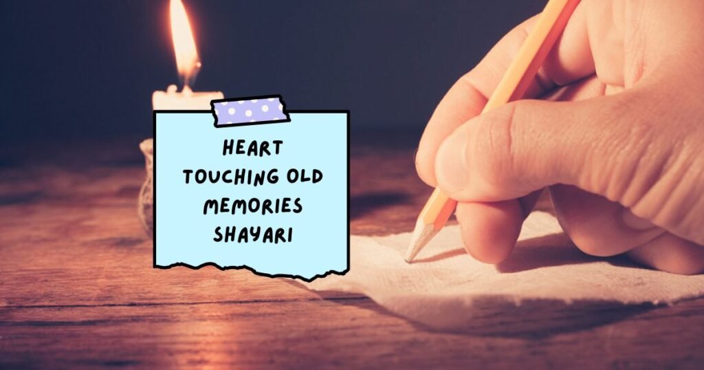 Old Memories Shayari in Hindi