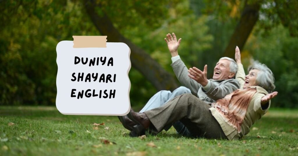 Duniya Shayari Collection