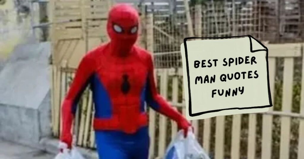 Best Spider-Man Quotes