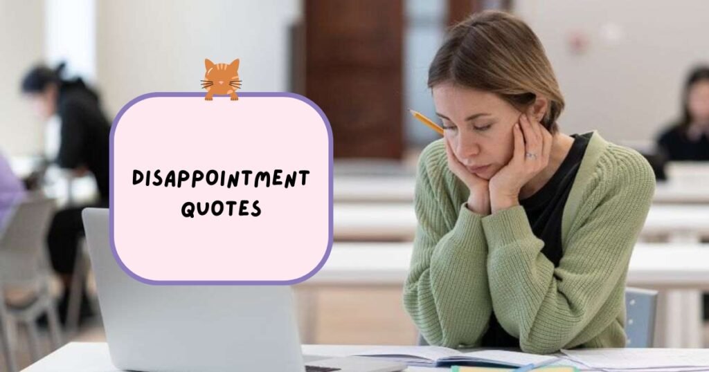 Disappointment Quotes