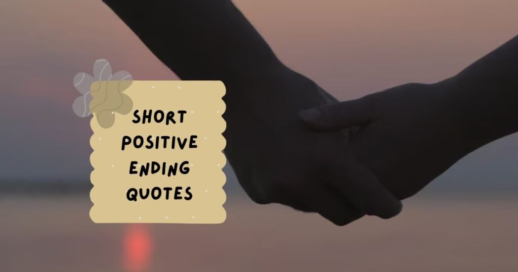Best The End Quotes