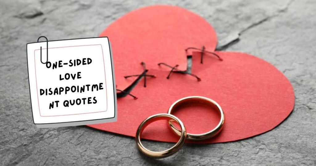 Disappointed Love Quotes