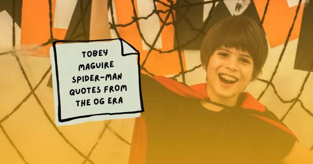 Best Spider-Man Quotes