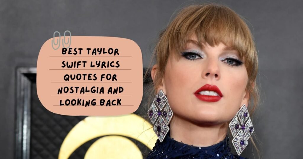 Best Taylor Swift Lyrics Quotes