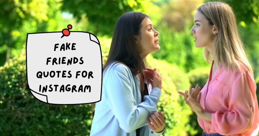 Quotes for Fake Friends