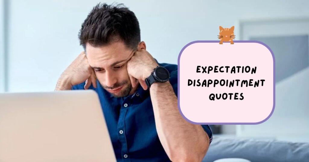 Disappointment Quotes