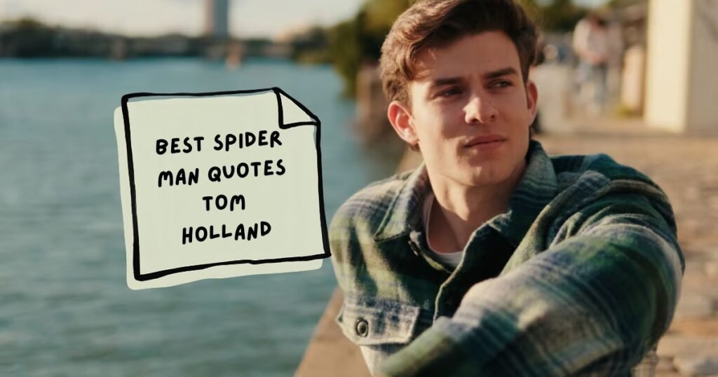 Best Spider-Man Quotes